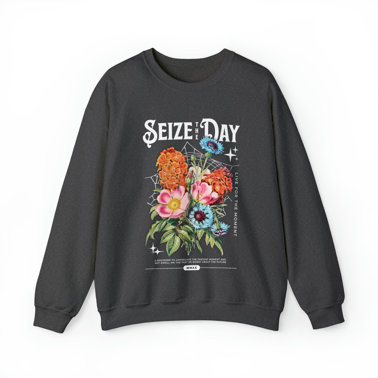 Floral seize the day anti anxiety Sweatshirt, Inspirational live in the moment,Mental Health, be present, Tomorrow needs you Matter hoodie