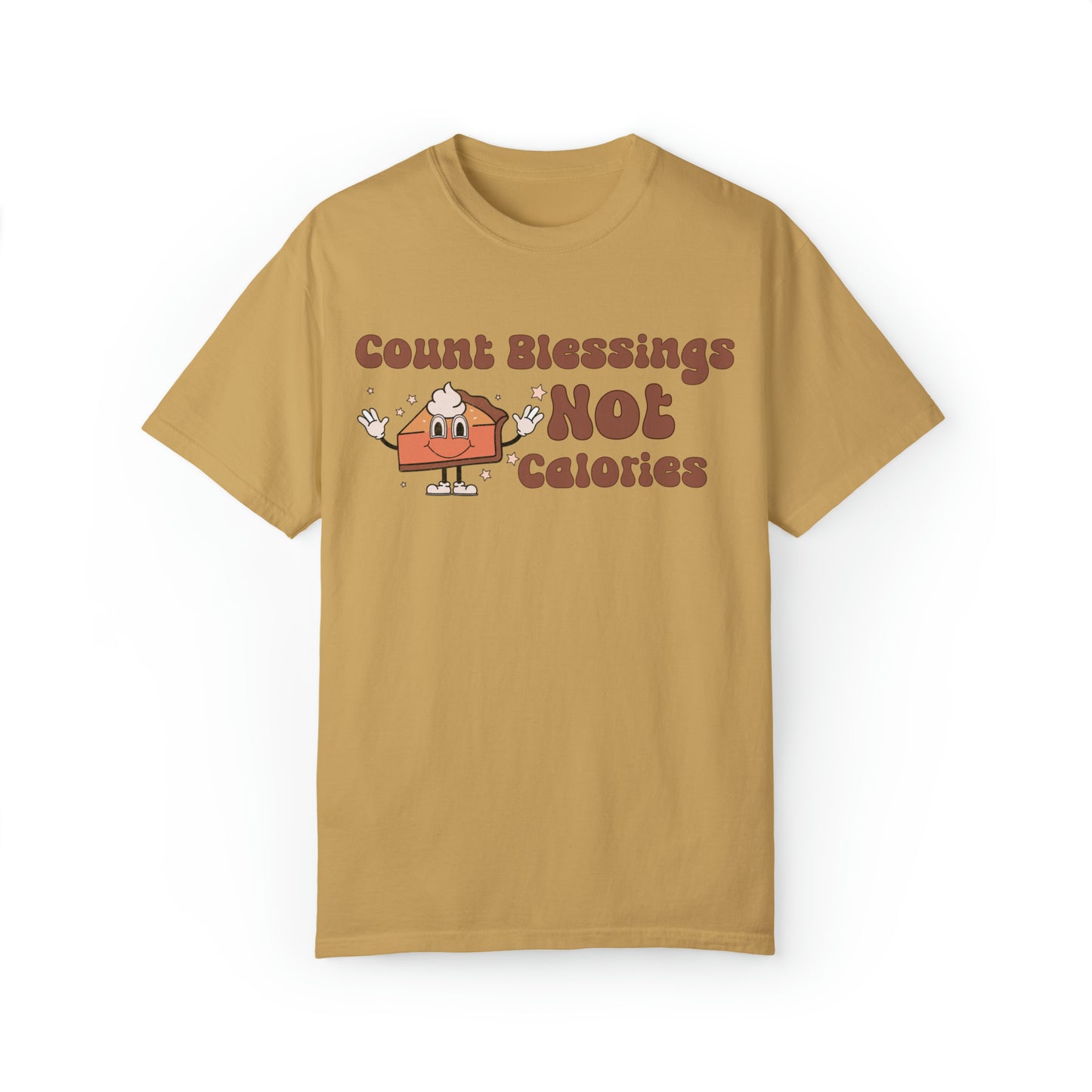 Comfort colors funny count blessings not calories thanksgiving tshirt, retro body positive shirt, inspirational fall lovers tee, pumpkin pie