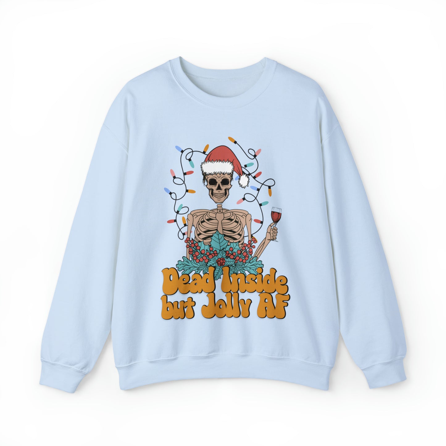 Dead inside but jolly AF, funny christmas sweater, skeleton xmas sweatshirt, groovy holiday hoodie