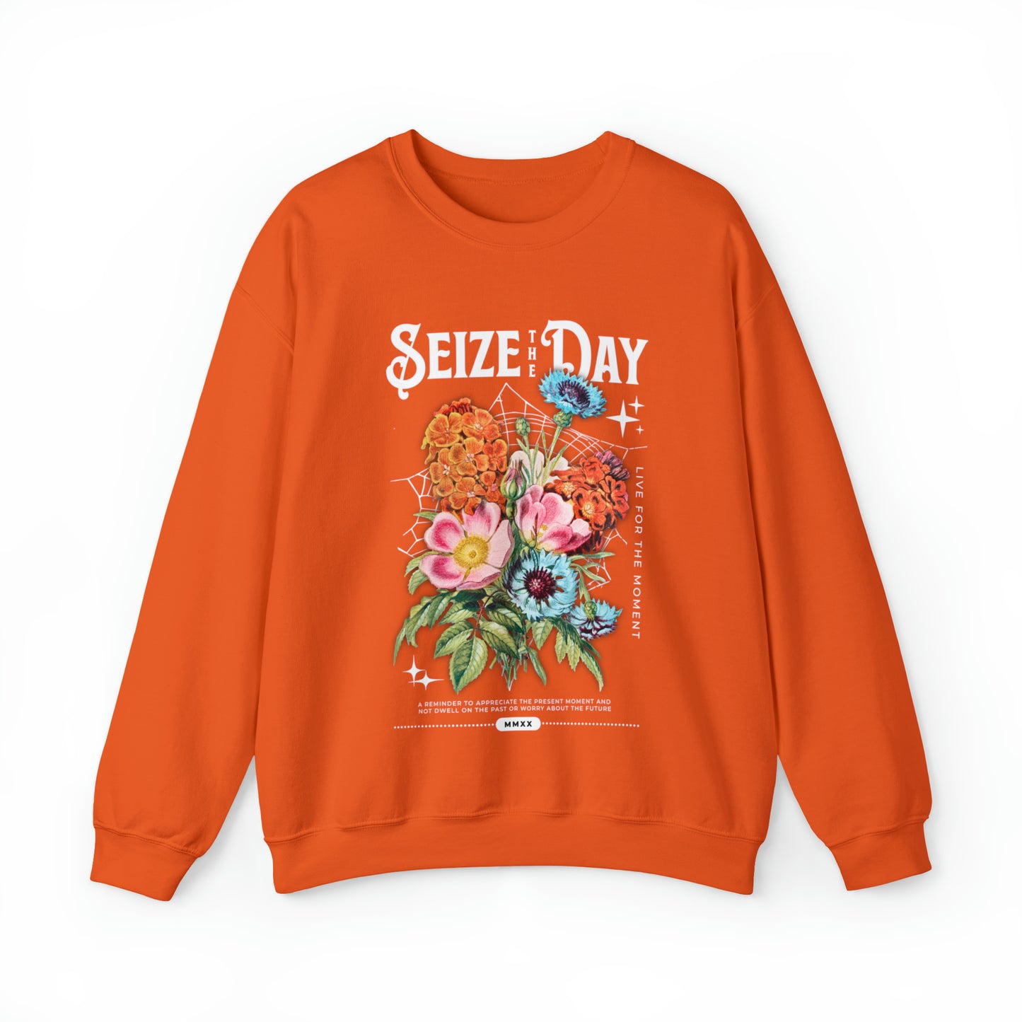 Floral seize the day anti anxiety Sweatshirt, Inspirational live in the moment,Mental Health, be present, Tomorrow needs you Matter hoodie