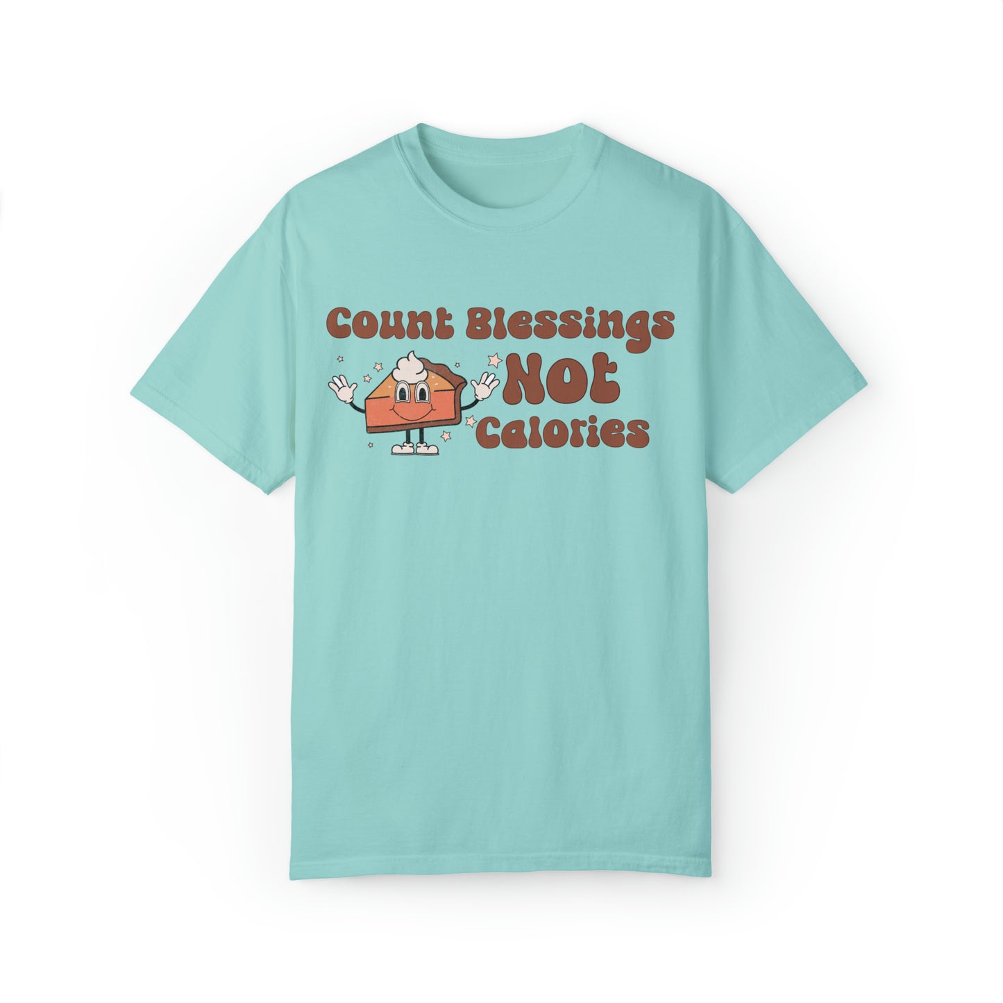 Comfort colors funny count blessings not calories thanksgiving tshirt, retro body positive shirt, inspirational fall lovers tee, pumpkin pie