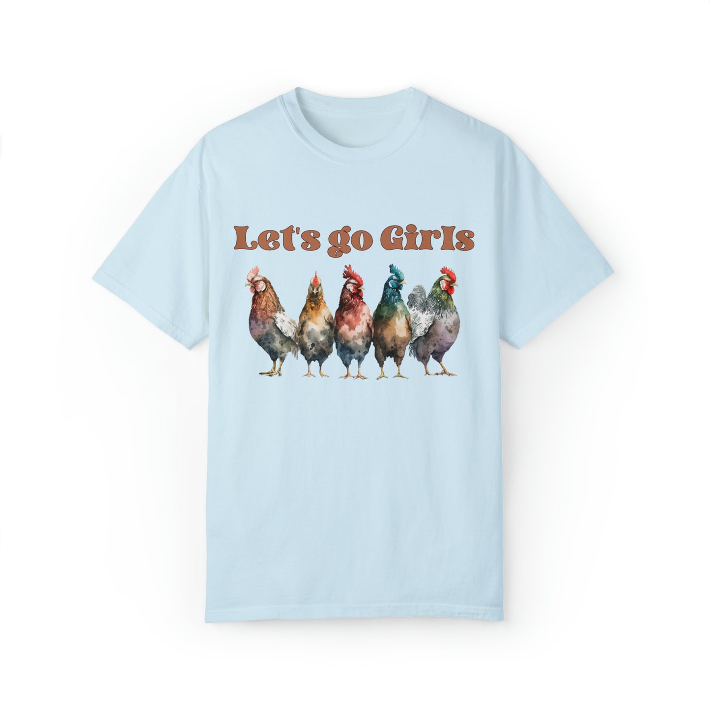 Comfort colors Cute Chicken Shirt For Farmer, Funny hen flock TShirt, Chicken Mom Tee, retro Farm Girl Shirt, Farm Family Tee, lets go girls