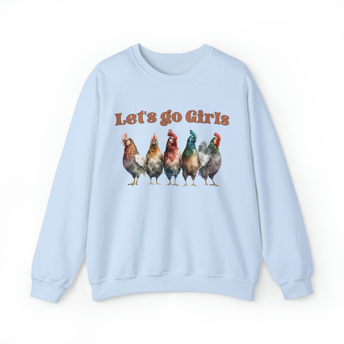 Cute Chicken Shirt For Farmer, Funny Chicken Sweatshirt, Chicken Mom sweater, Farm Girl hoodie, Farm Family  shirt, lets go girls hen flock