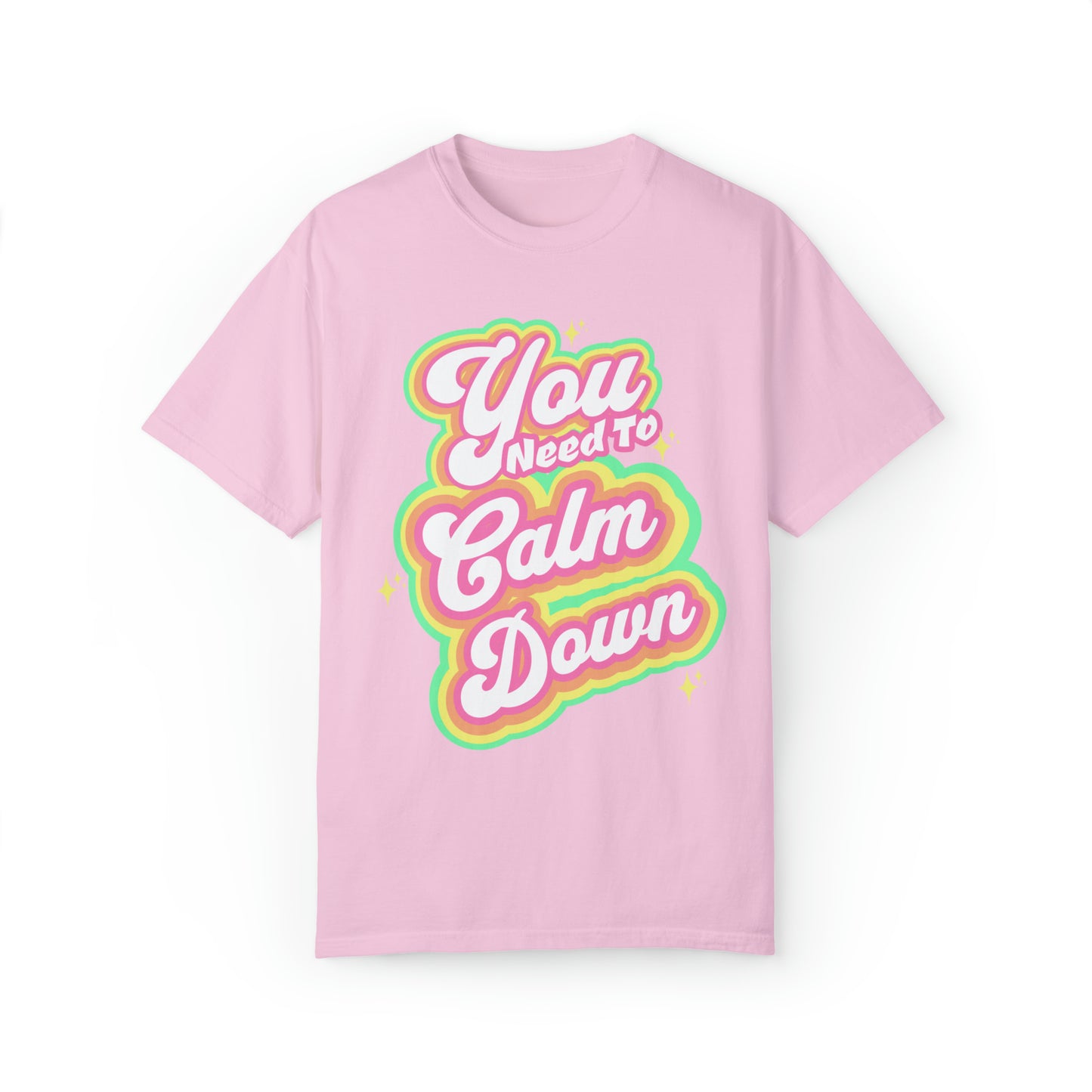 Comfort colors You Need to Calm Down T-Shirt, Taylor Tour Shirt, Eras Concert Outfit, Karma merch, Song lyrics tee, Swift fan, rainbow pride