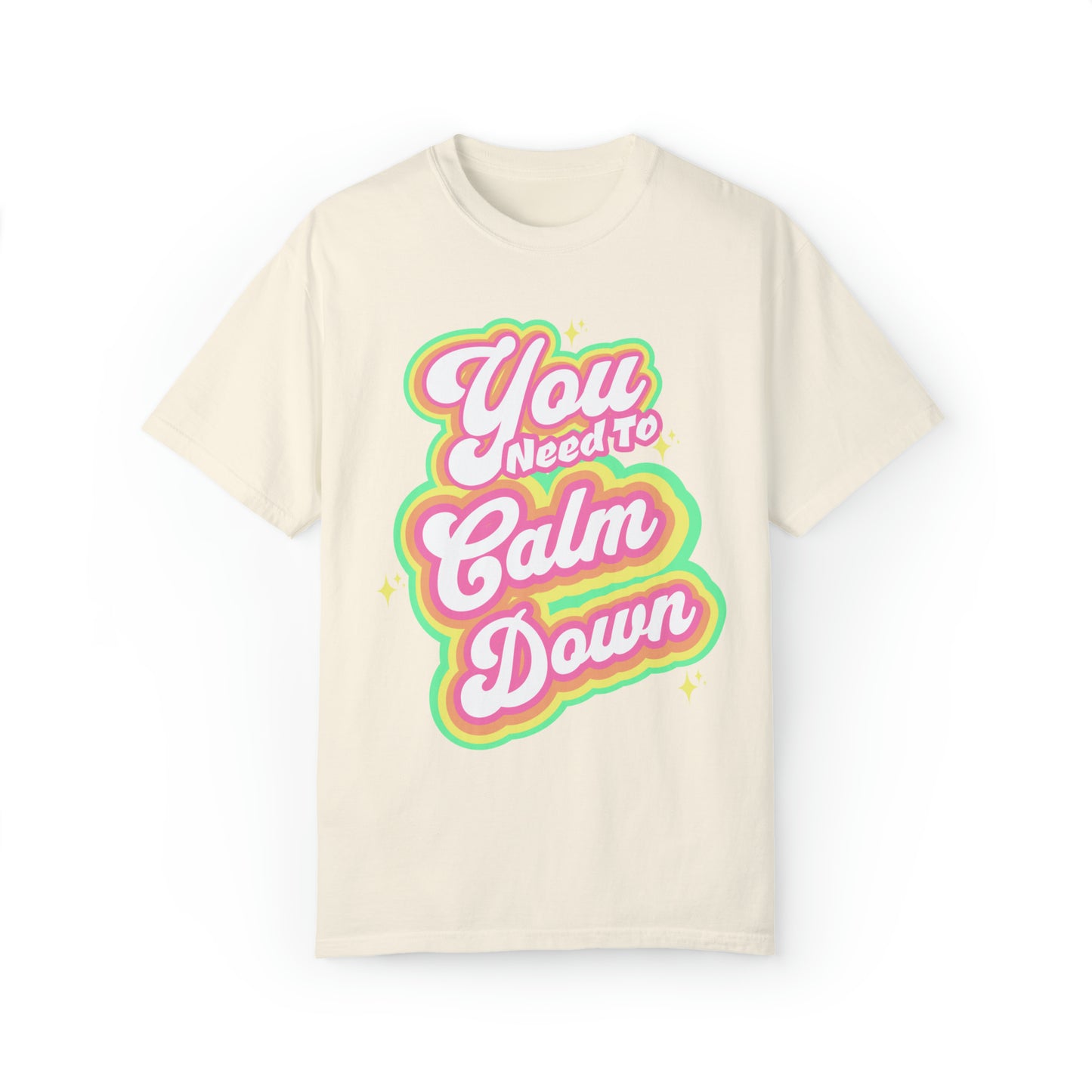 Comfort colors You Need to Calm Down T-Shirt, Taylor Tour Shirt, Eras Concert Outfit, Karma merch, Song lyrics tee, Swift fan, rainbow pride