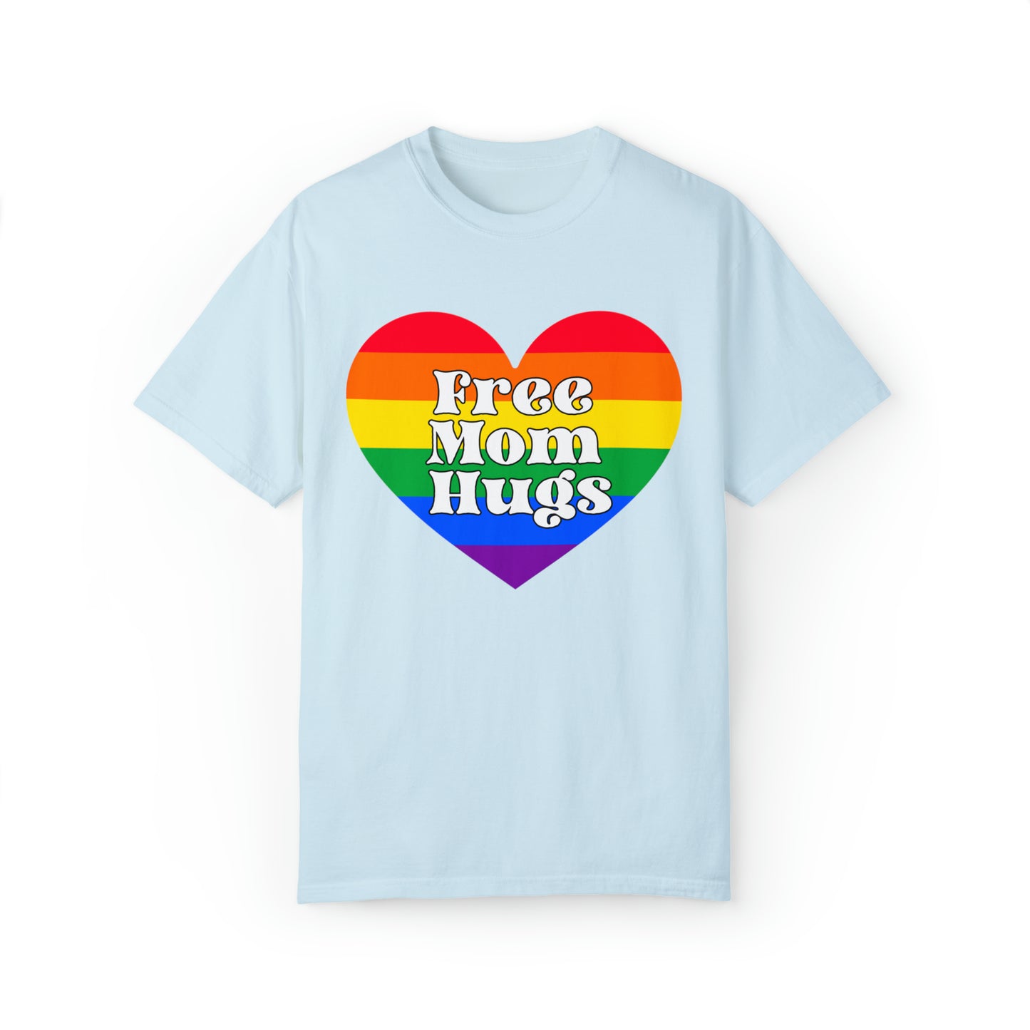 Free Mom Hugs T-Shirt, Ally Mom Apparel, Rainbow Gay Pride T-Shirt, Lgbtq Proud Parent Shirt, Equality Gifts, Rainbow Heart Shirt,mama Tee