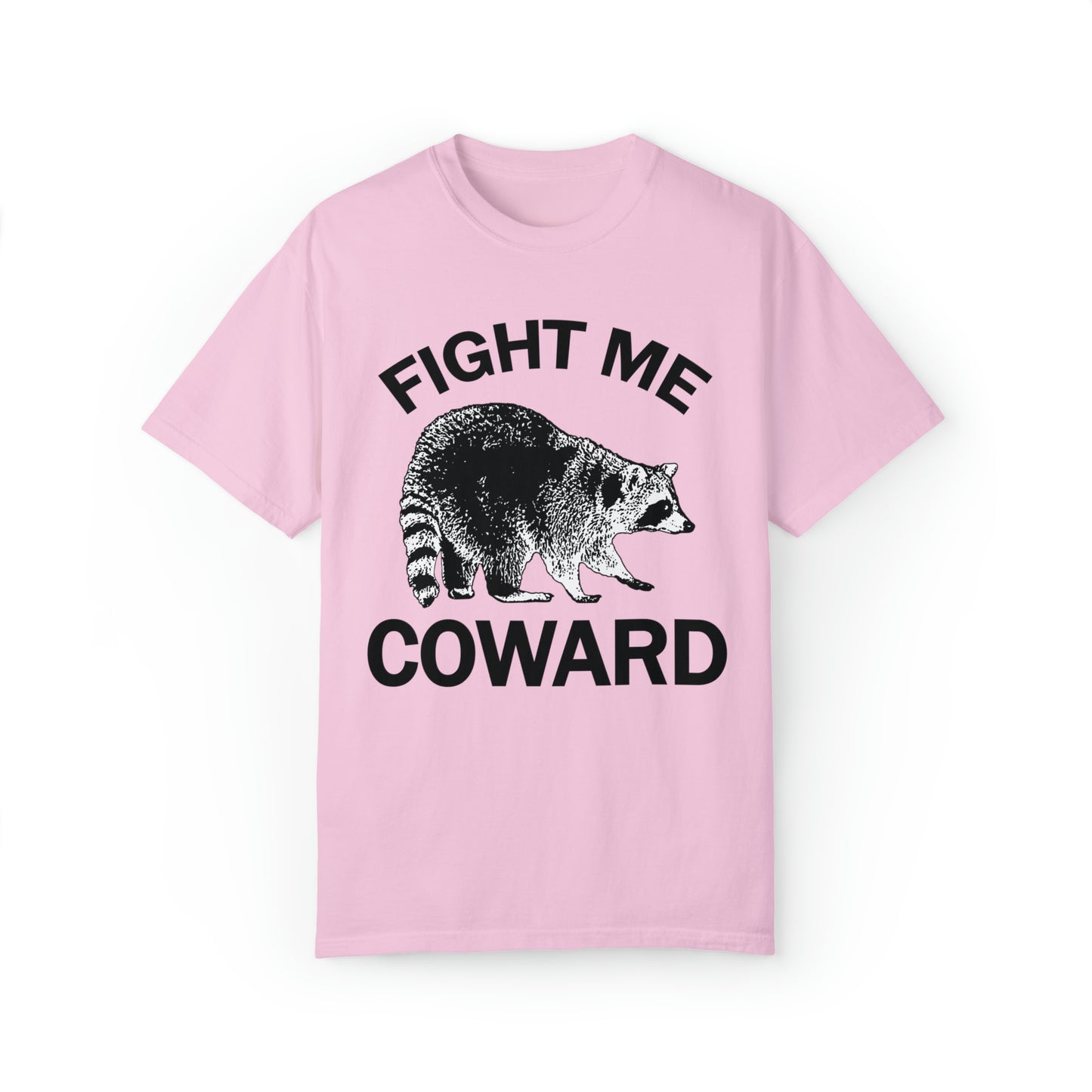 Comfort colors funny raccoon tshirt, fight me coward angry wild animal shirt, distressed graphic tee, gift idea for him, trashy shirt, meme tshirt