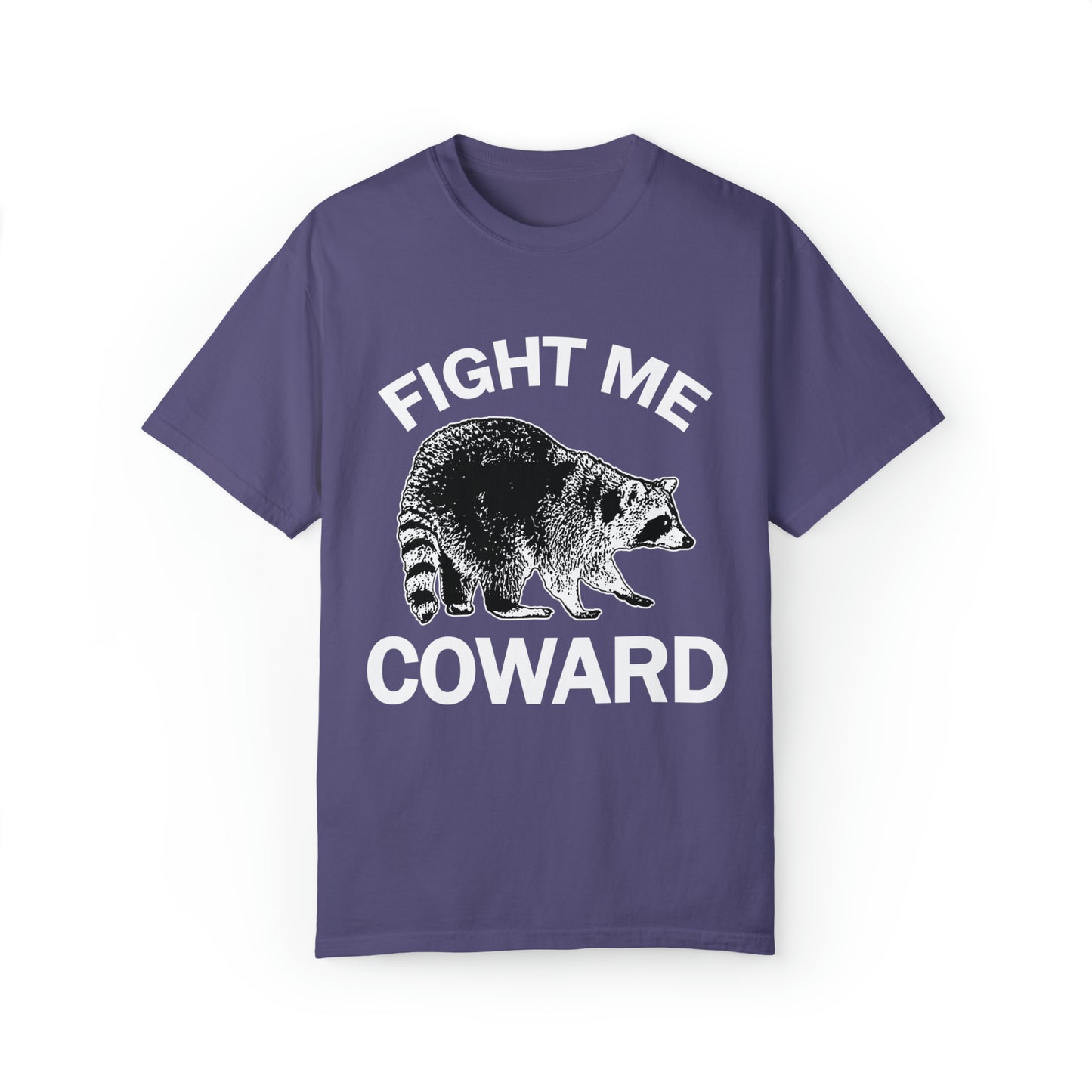 Comfort colors funny raccoon tshirt, fight me coward angry wild animal shirt, distressed graphic tee, gift idea for him, trashy shirt, meme tshirt