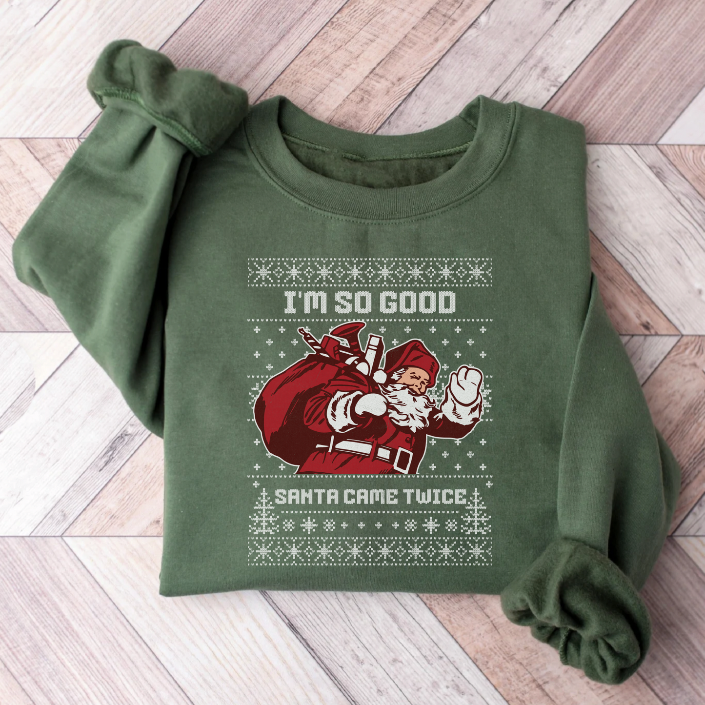 I'm so good santa came twice xmas sweatshirt, funny ugly christmas sweater, gift idea for her, slutty winter holiday hoodie, naughty list sweats