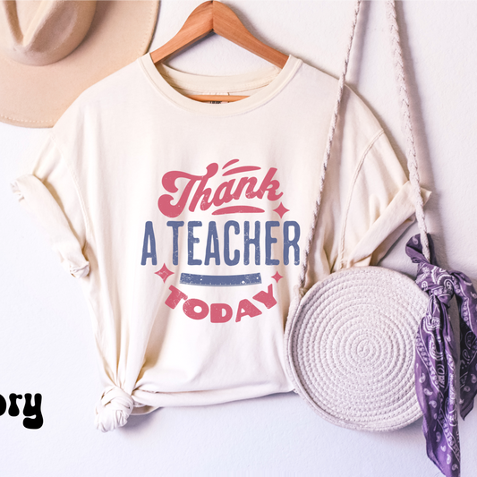 Comfort colors Thank a teacher today funny retro appreciation tshirt, groovy hippie shirt for educators, christmas gift idea, minimalist tee