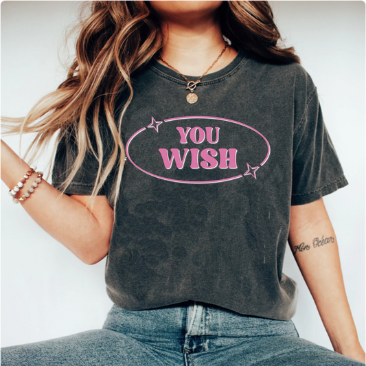 Comfort Colors® you wish sassy Tshirt, funny summer Vacation shirt, Beach Bum, gold digger shirt, stay salty Tee, vintage Y2K VSCO shirt